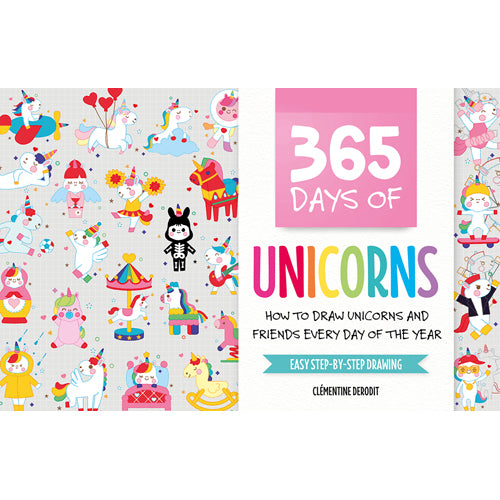 365 Days Of Unicorns by Clémentine Derodit