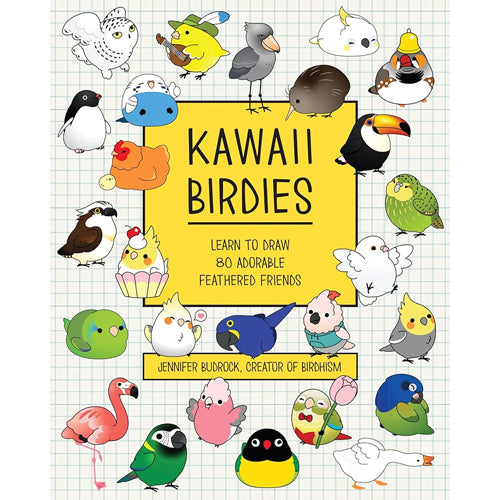 Kawaii Birdies Jennifer Budrock Birdhism Learn To Draw