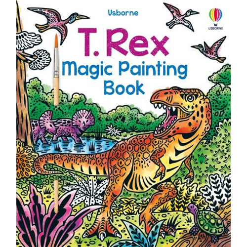 Usborne T-Rex Magic Painting Book